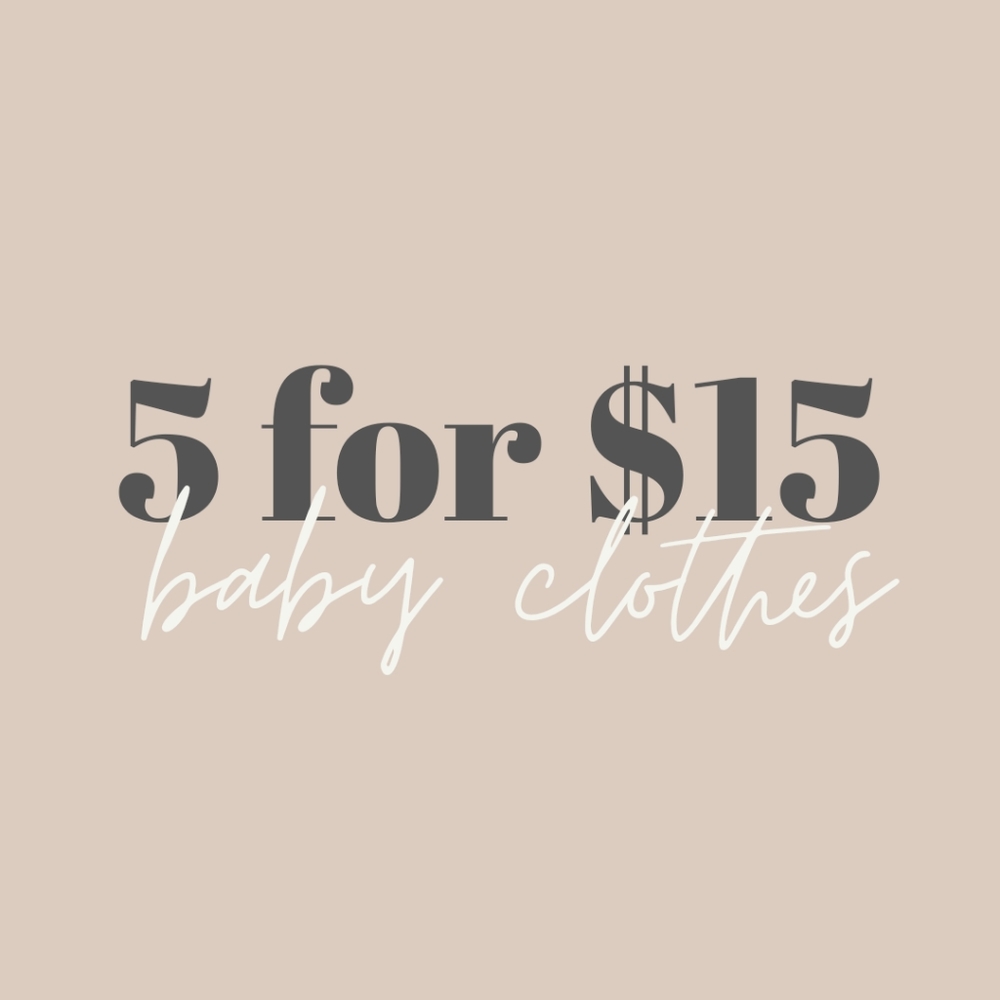Baby clothes 5/$15